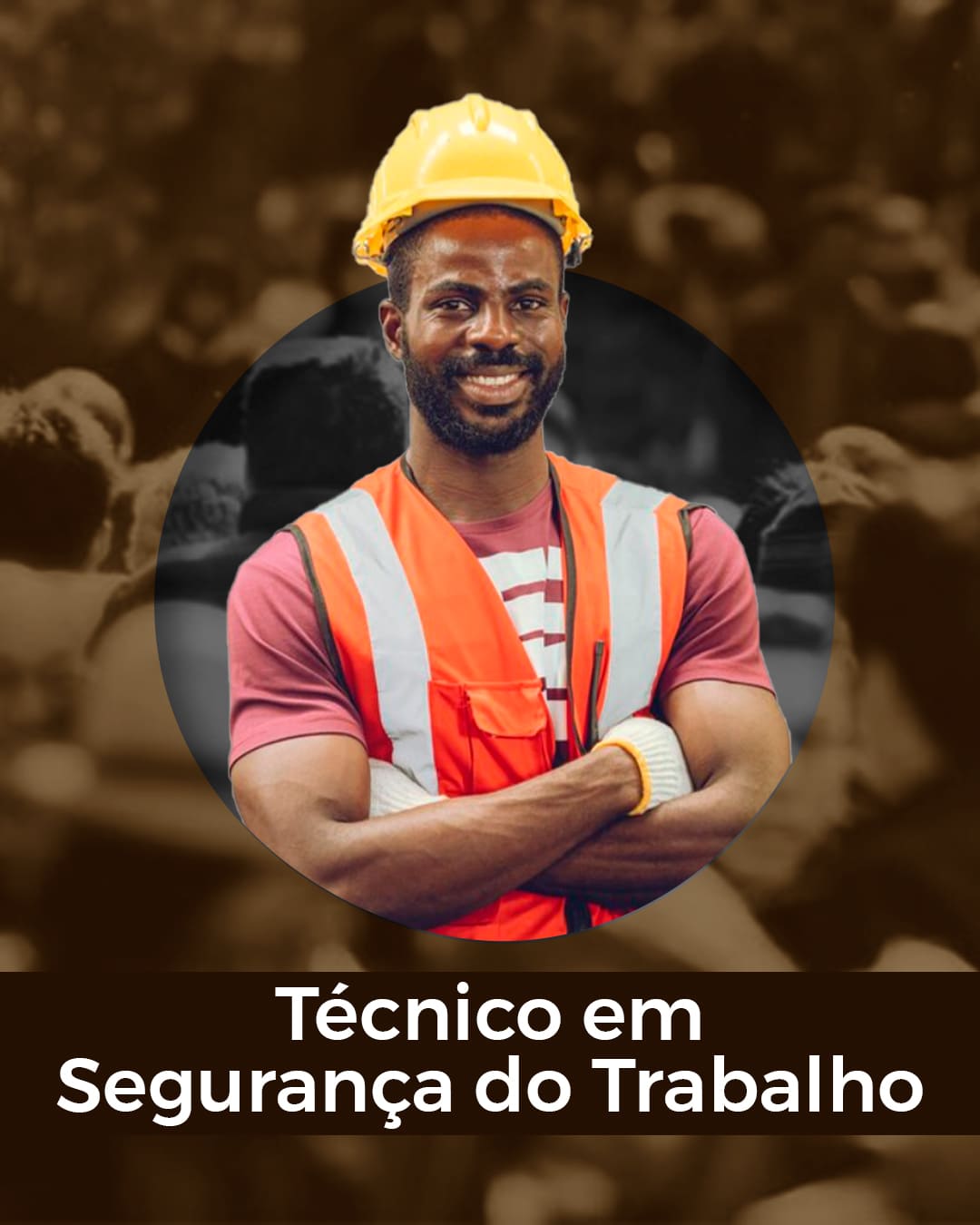 Técnico em Segurança do Trabalho Técnico em Segurança do Trabalho